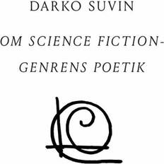 Nykykirjallisuus Kirjat Om science fiction-genrens poetik (Paperback, 2021)