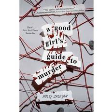 A good girls guide to murder A Good Girl's Guide to Murder (Inbunden, 2020)