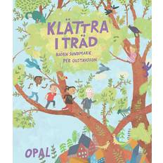 Opal Klättra i träd