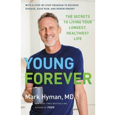 Young Forever by Mark Hyman (Hardcover)