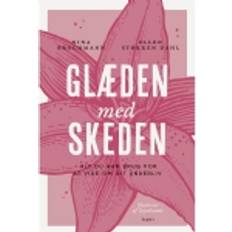 Glæden med skeden Hardback