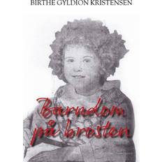 Latin Bøger Barndom på brosten Birthe Gyldion Kristensen