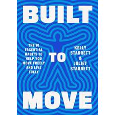 Built To Move (Inbunden)