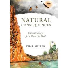 Natural Consequences-Char Miller-Char Miller