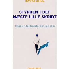 Bøger Styrken i det næste lille skridt Rayya Ghul (Hæftet)