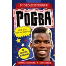 Fodboldstjerner Pogba Alt om superstjernen de vildeste øjeblikke 9788771319194