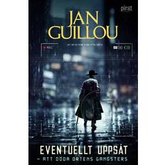 Eventuellt uppsåt att döda ortens gangsters Jan Guillou (Hæftet, Indbundet)