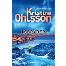 Strindbergserien: Isbryder Kristina Ohlsson