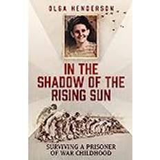 In the Shadow of the Rising Sun Olga Henderson 9781915306425 (Hæftet)