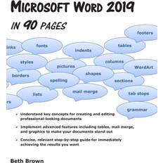 Microsoft Word 2019 In 90 Pages Beth Brown