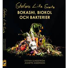 Stefans lilla svarta: bokashi, biokol och bakterier (E-bok)