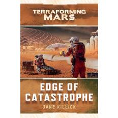 Englanti - Nykykirjallisuus Kirjat A Terraforming Mars Novel Edge of Catastrophe (Paperback)