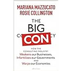 The Big Con (Inbunden)