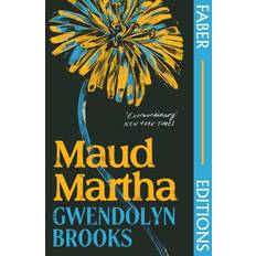 Maud Martha Faber Editions Gwendolyn Brooks 9780571373253 (Hæftet)