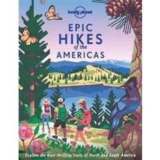 Bøger Lonely Planet Epic Hikes of the Americas (Indbundet)