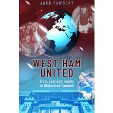 West Ham United (Inbunden)