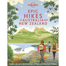 Epic Hikes of Australia &amp New Zealand Lonely Planet (Inbunden)