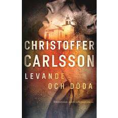 Levande och döda (E-bok)