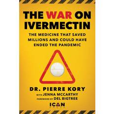 War on Ivermectin Pierre Kory (Indbundet)