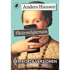 Skärmhjärnan. Den korta versionen (E-bok)