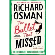 The Bullet That Missed Richard Osman (Hæftet)