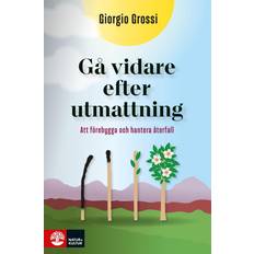 Gå vidare efter utmattning Gå vidare efter utmattning (Häftad, 2022)