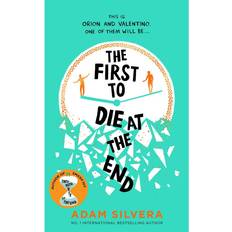 The First to Die at the End Adam Silvera (Hæftet)