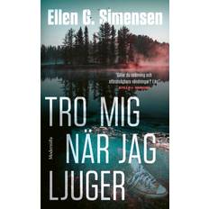 Deckare, Thrillers & Mysterier Böcker Tro mig när jag ljuger (Häftad)