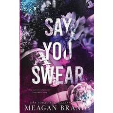 Say You Swear (Pocket) (Paperback)