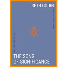 The Song of Significance by Seth Godin (Hardcover)