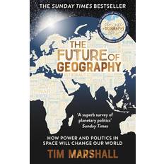 The Future of Geography Tim Marshall 9781783967247 (Hæftet)