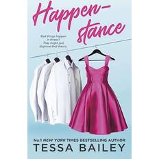 Happenstance Tessa Bailey (Hæftet)