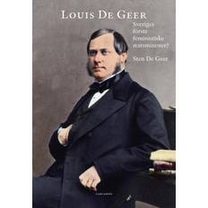 Louis de Geer : Sveiges förste feministiske statsminister? (Indbundet)