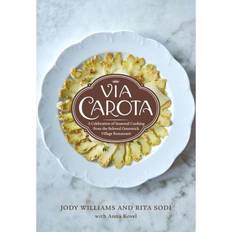 Food & Drink Books Carota: A Celebration of Seasonal Cooking the Beloved Greenwich Village Italian Cookbook (Hardcover)