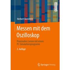 Messen mit dem Oszilloskop Herbert Bernstein 9783658310912