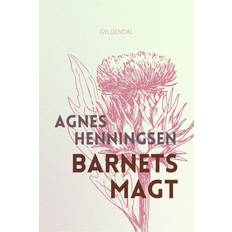 Barnets magt Agnes Henningsen 9788702361261 (E-bog)