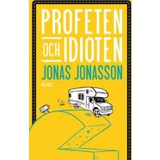 Profeten och idioten Jonas Jonasson (Indbundet)