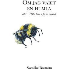 Om jag varit en humla, eller Hål i hu