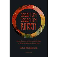 Sagan om ringen Sagan om Sagan om ringen (Häftad, 2022)
