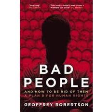 Bad People Geoffrey Robertson