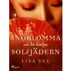 Snöblomma och den hemliga solfjädern (E-bok)