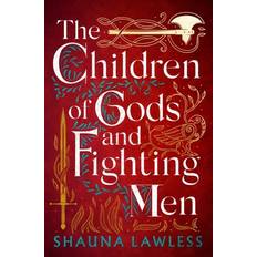 Jura Bøger The Children of Gods and Fighting Men Shauna Lawless (Hæftet)