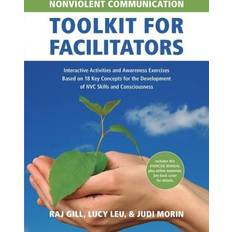 Nonviolent Communication Toolkit for Facilitators (Häftad)