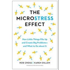 The Microstress Effect Rob Cross (Indbundet)