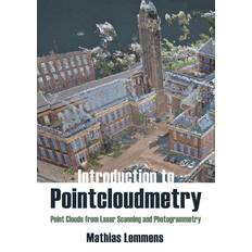 Introduction to Pointcloudmetry: Point Clouds from Laser Scanning (Gebunden)