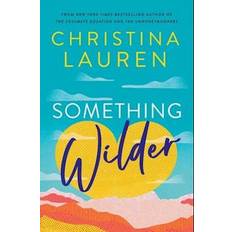 Books Something Wilder (Hardcover)