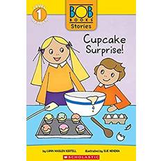 Cupcake Surprise! Bob Books Stories: Scholastic Reader, Level 1