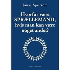 Bøger Hvorfor være sprællemand, hvis man kan vær. Jonas Sjöström