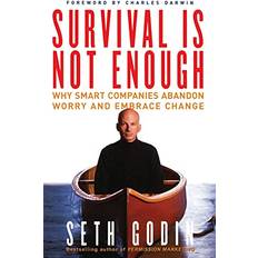 Survival Is Not Enough by Seth Godin Paperback