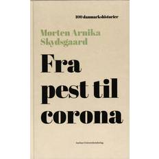 Bøger Fra pest til corona Morten Arnika Skydsgaard